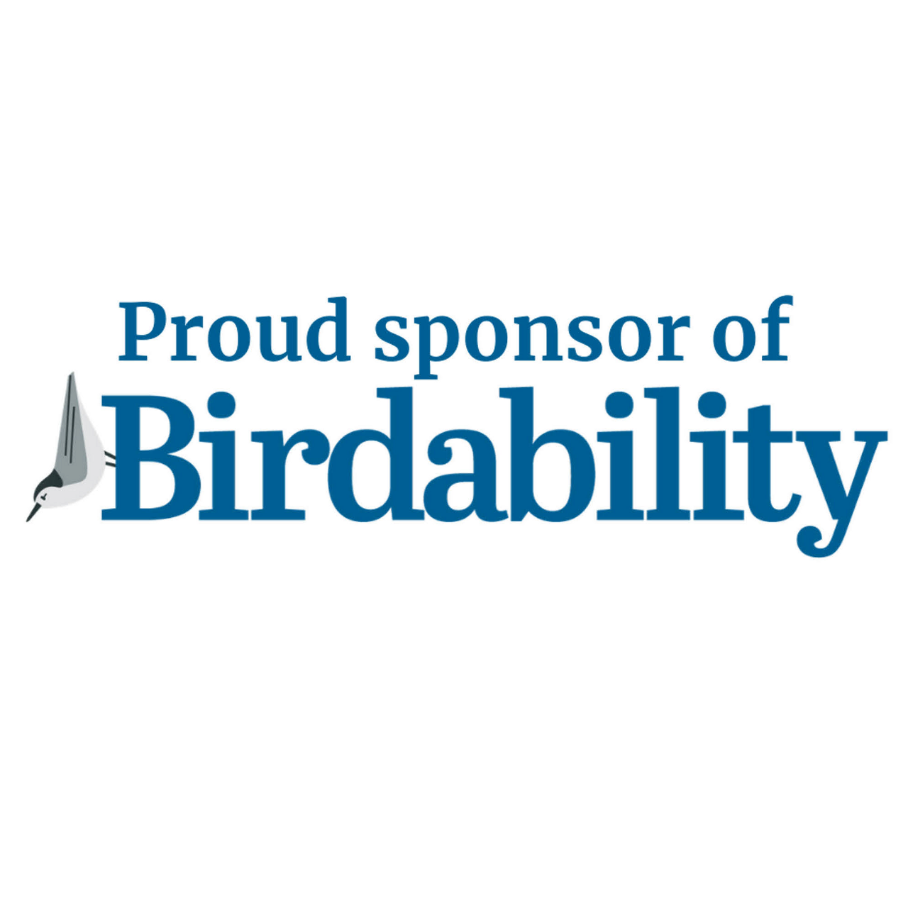 Text reading "Proud sponsor of Birdability" with a small bird silhouette next to the word "Birdability".