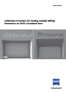 Preview image of Calibration Procedure for Finding Suitable Milling Parameters on ZEISS Crossbeam laser 50 μm